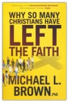 Why So Many Christians Have Left the Faith - Responding to the Deconstructionist Movement with Unshakable, Timeless Truth